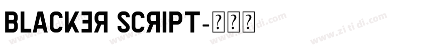 Blacker Script字体转换